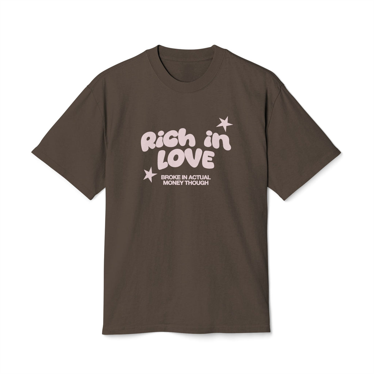RICH IN LOVE, BROKE IN MONEY II - Unisex Heavy Faded Tee