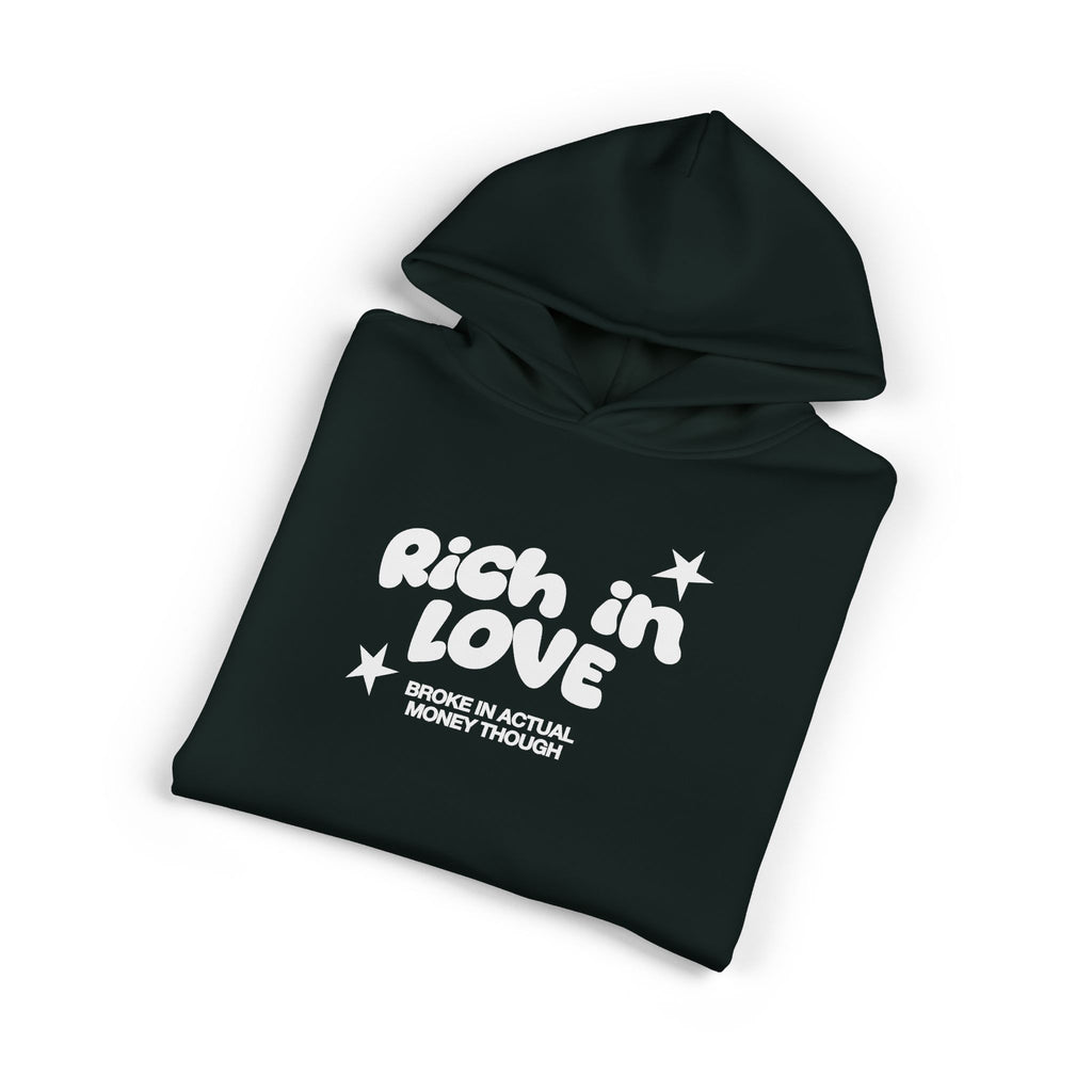 RICH IN LOVE - Relaxed Pullover Hoodie