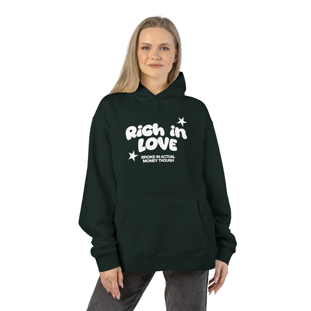 RICH IN LOVE - Relaxed Pullover Hoodie